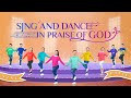 2019 Christian Praise Dance | "Sing and Dance in Praise of God"