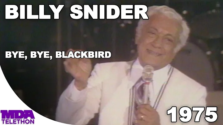 Billy Snider - "Bye, Bye, Blackbird" (1975) - MDA ...