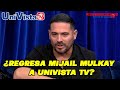Mijail Mulkay en UniVistaTV