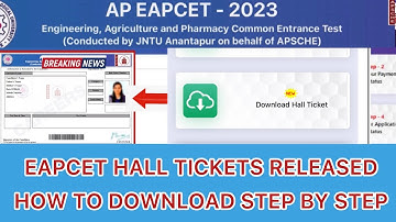 AP EAPCET 2023 HALL TICKETS RELEASED | HOW TO DOWNLOAD EAPCET HALL TICKETS