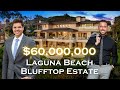 Exploring a $60M Laguna Beach Blufftop Estate w/Josh Altman | 2675 Riviera Dr | Stavros Group