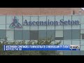 Ascension continues to investigate cybersecurity event, notified the FBI