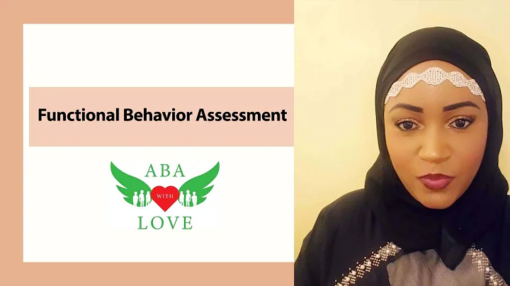 Functional Behavior Assessment (FBA)