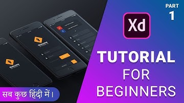Adobe XD Tutorial for beginners | In Hindi | Part 1