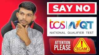 TCS Paid NQT Is A Scam | Stay Alert | Don’t Apply