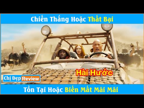 Chiến thắng trò chơi cũng là chiến thắng chính bản thân| Review phim Jumanji phần 2