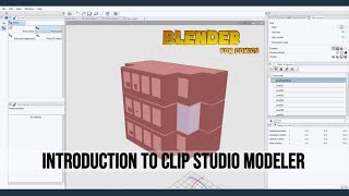 An Introduction to Clip Studio Modeler