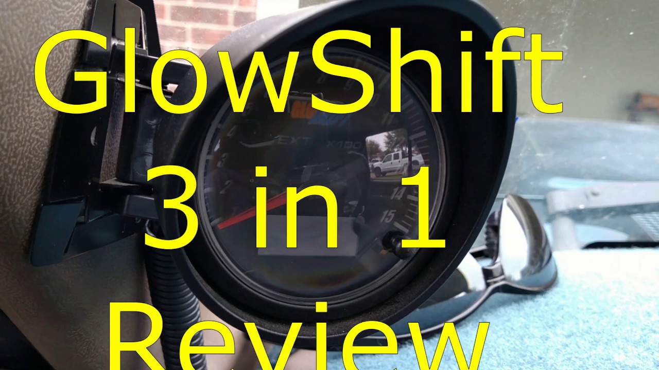 GlowShift 3 in 1 Gauge Review - YouTube