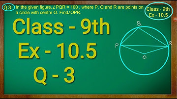 Class 9th , Ex - 10.5, Q 3 ( Circles ) CBSE NCERT