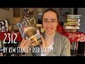 2312 by Kim Stanley Robinson | Review #booktubesff