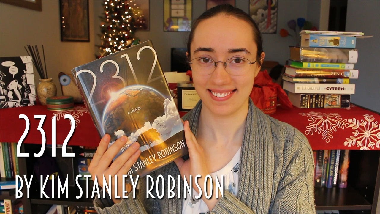 2312 by Kim Stanley Robinson 2312 by Kim Stanley Robinson