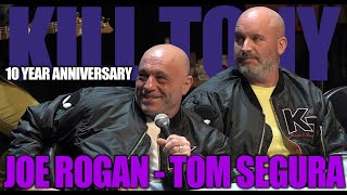 Kt - Joe Rogan Tom Segura - 10 Year Anniversary