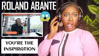 ROLAND BUNOT ABANTE - YOU&#39;RE THE INSPIRATION REACTION!!!😱