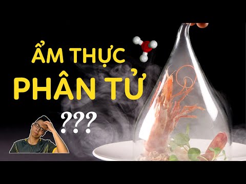 Video: Bí Mật ẩm Thực Phân Tử