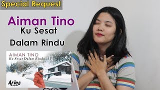 Ku Sesat Dalam Rindu - Aiman Tino MV Reaction Indonesia