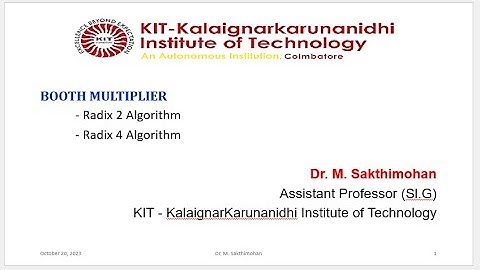 Booth Multiplier - Radix 2 & Radix 4 Algorithms