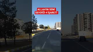 Allahın Seni Sevdiği 4 Işareti