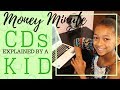 Kid Explains Certificate of Deposits in One Minute