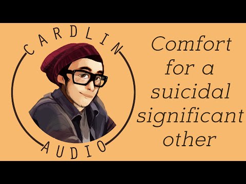 ASMR Voice: Comfort for a suicidal significant other [M4A] [Trigger warning: Depression/Suicide]