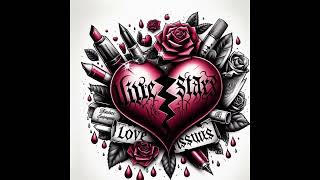 Love Issues-Lil Staxx(Official Audio)