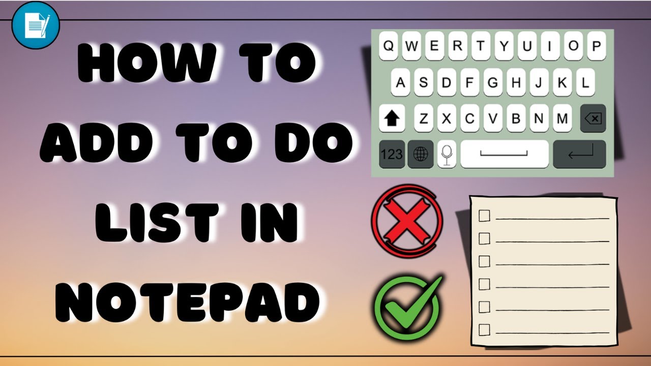 How To Add To Do List In Notepad 2025 || How To Add Tasks In Notepad ...