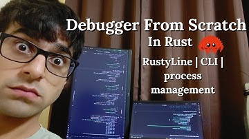 Debugger From Scratch In Rust | RustyLine | CLI | process management