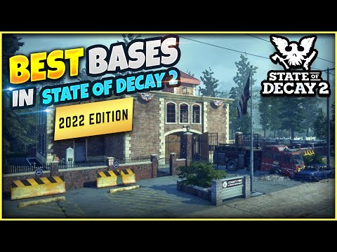 State Of Decay 2 BEST BASES ON EVERY MAP 2022 EDITION | FULL GUIDE ON EVERY MAP