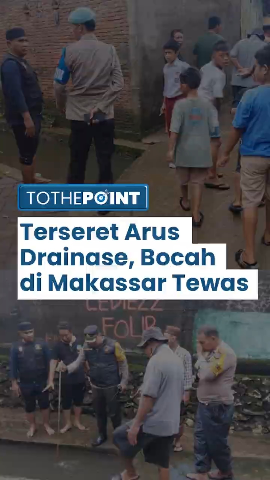 Seorang Bocah Usia 8 Tahun di Makassar, Ditemukan Tak Bernyawa setelah Hanyut Terseret Arus Drainase