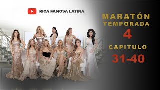 🔴 Rica Famosa Latina  EPISODIOS COMPLETOS Maratón Oficial TEMPORADA 4 | EP 31-40