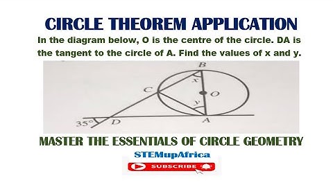Circle Theorem Challenge: Find the Missing Angles (x and y) Like a  Geometry Pro!| STEMupAfrica|