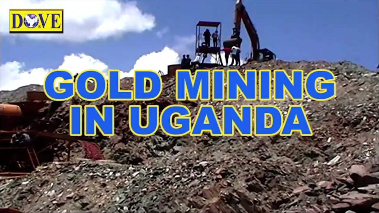 GOLD MINING IN UGANDA YouTube