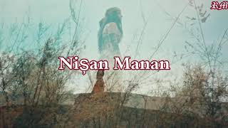 Nişan Manan _  Strana Evin ( Bi peyvan ) / أروع أغنية كردية مترجمة للعربية Resimi