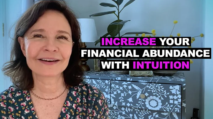 INCREASE your financial abundance with Intuition! ...