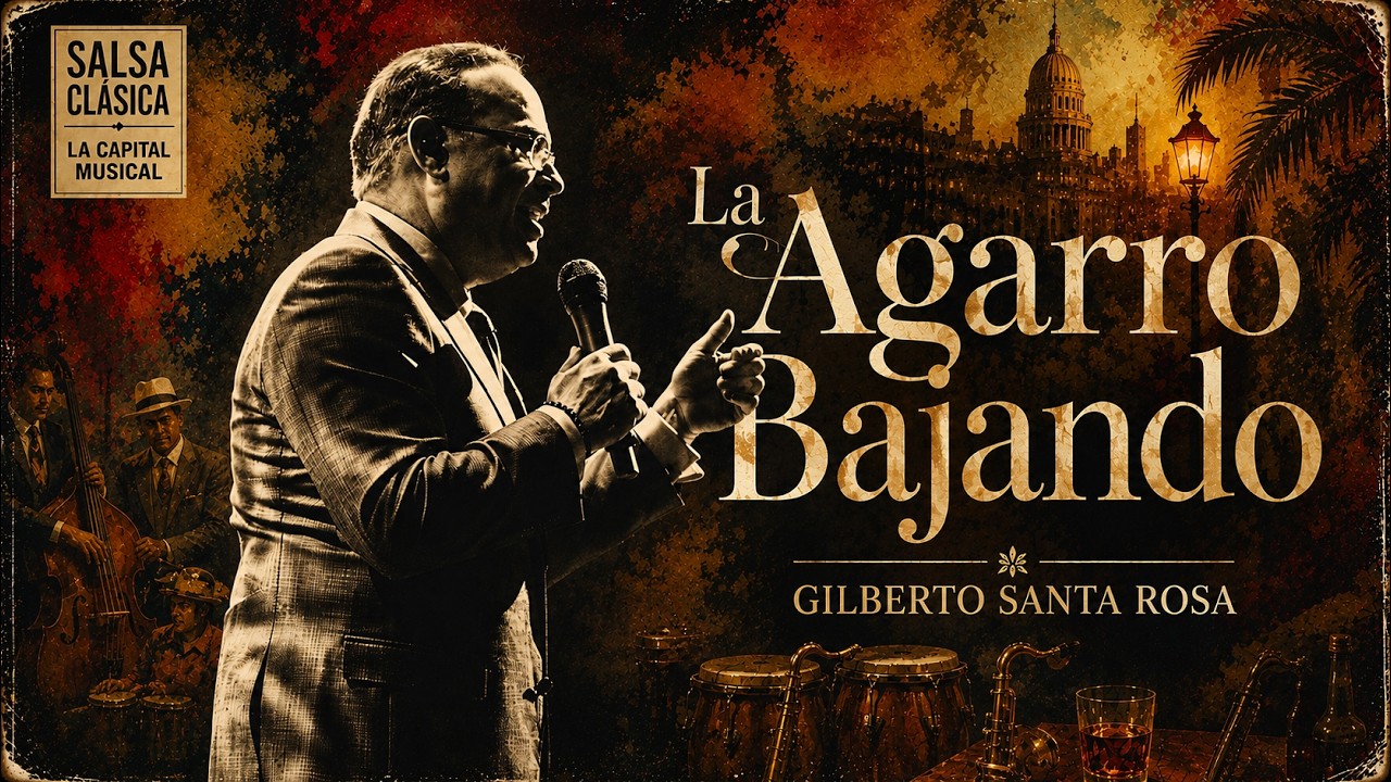 Gilberto Santa Rosa - La Agarro Bajando (Letra/Lyrics)