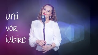 Unii vor iubire - Cristina Cioca (cover)