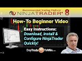 How to Setup NinjaTrader 8 - Complete Start - Beginner's Setup Guide/ Tutorial for Traders