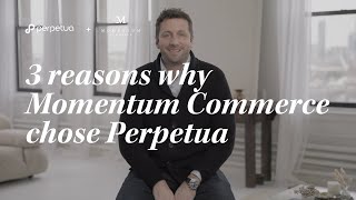 3 reasons Momentum Commerce chose Perpetua for their eCommerce advertising needs