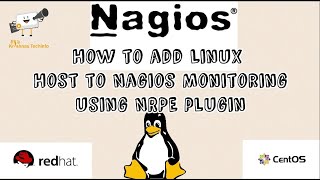 How to Add Linux Host to Nagios Monitoring using NRPE plugin | Adding Centos 7 to Nagios Monitoring