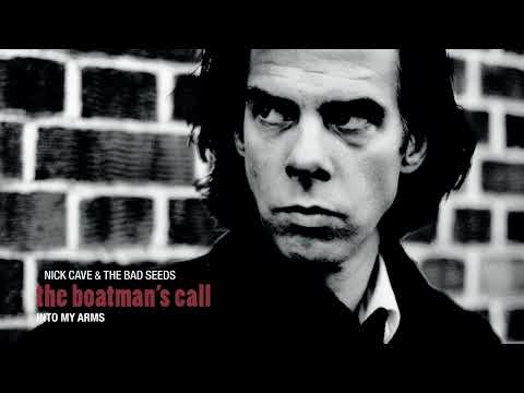 Nick Cave x The Bad Seeds - Into My Arms