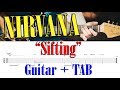 NIRVANA - "Sifting" for Guitar + TAB / How to Play on Guitar ("Bleach"-Version) Tutorial