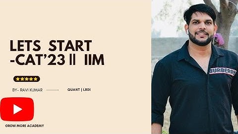 Enrol Now For CAT 2023/24 - Get Selected into Top IIMs || Quant & Lrdi -by Ravi Kumar