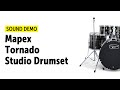 Mapex  tornado  studio drum set  sound demo
