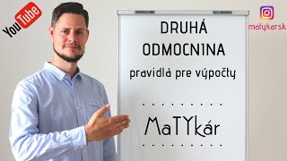 DRUHÁ ODMOCNINA - pravidlá pre výpočty