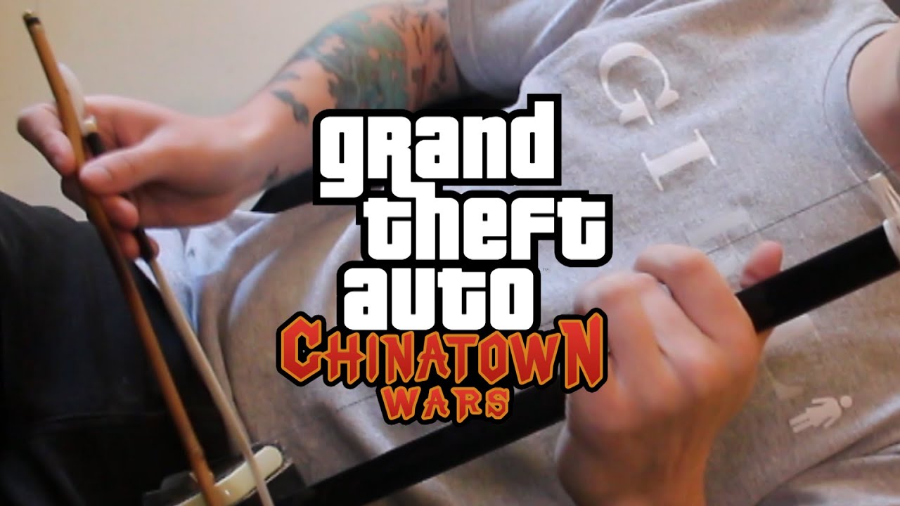 GTA Chinatown Wars Theme Cover 唐人街戰爭