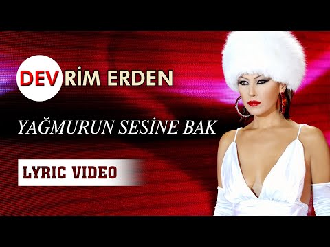 Devrim Erden - Yağmurun Sesine Bak (Official Lyric Video)