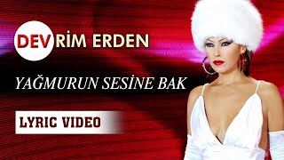 Devrim Erden - Yağmurun Sesine Bak (Official Lyric Video) Resimi