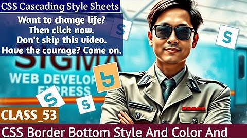 CSS Border-Bottom Explained | Style, Width & Color | Hindi Tutorial - Sigma Devloper Express