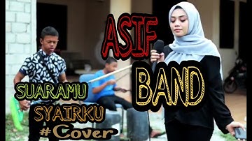 Asif dan yoe kemas ada band baru||SUARAMU SYAIRKU||YOE PAREY WANIE||COVER||APAK