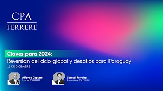 Claves 2024: desafíos para Paraguay en un contexto internacional adverso