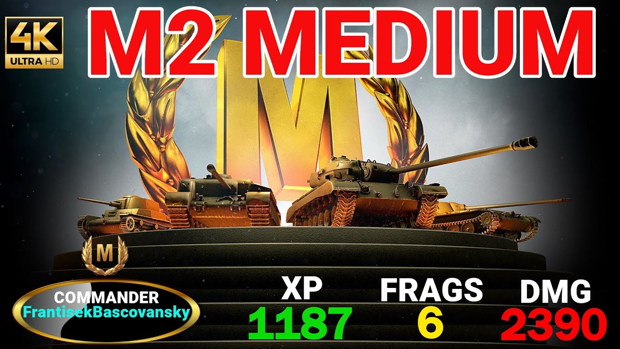 M2 Medium World of Tanks Best Replays YouTube